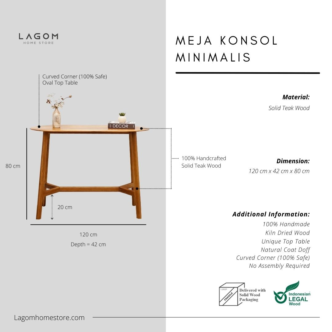 Meja Konsol Minimalis dengan Ujung Oval Material Kayu Jati Solid Console Table Lagom Home Store Jati Furnitur Teak Furniture Jakarta